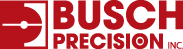 Busch Precision:  Machining & Maintenance Services